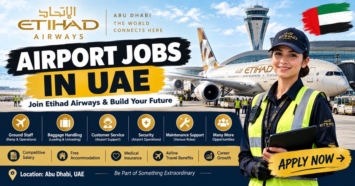 How to Apply for Etihad Airport Jobs in UAE