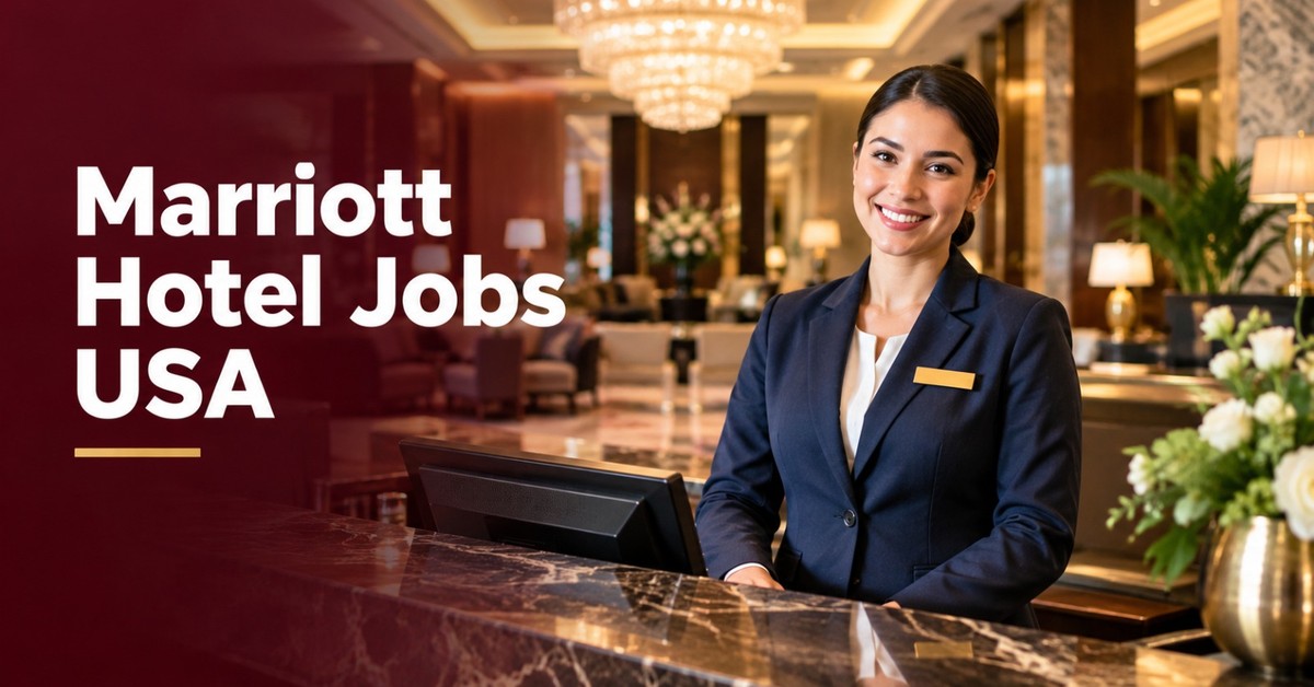 How to Apply for Marriott Hotel Jobs in the USA