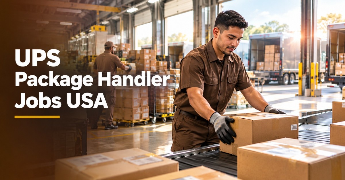 How to Apply for UPS Package Handler Jobs in the USA