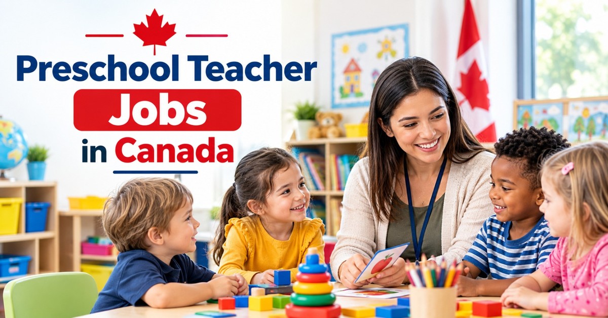 Preschool Teacher Jobs in Canada